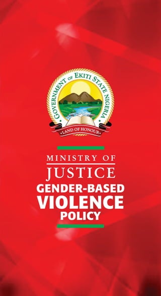 Ekiti Gender-Based Violence Policy.