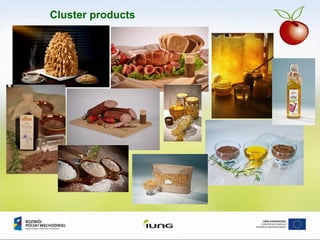 Cluster products
 