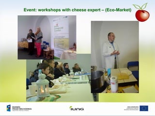Event: workshops with cheese expert – (Eco-Market)
 