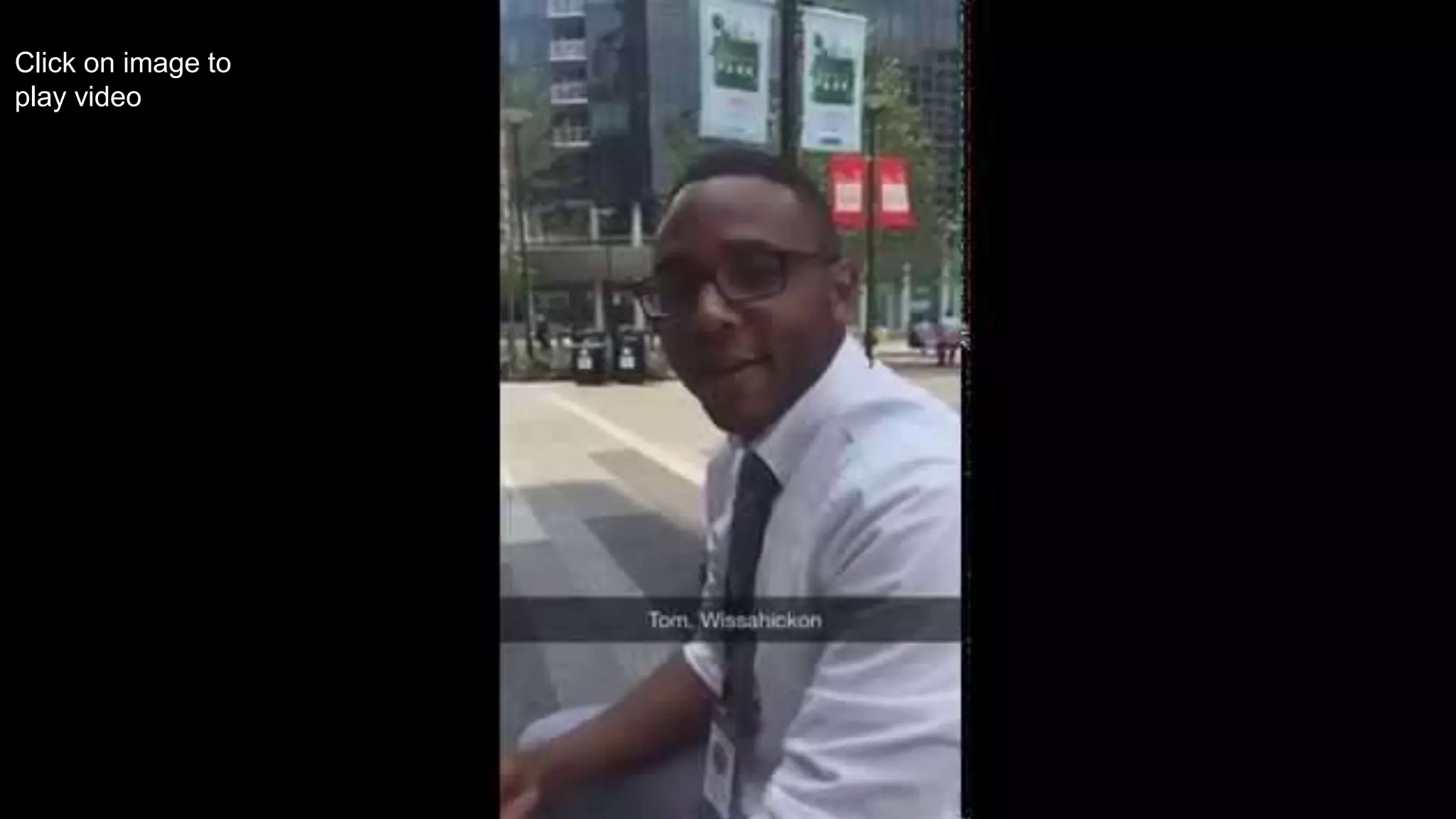 Click on image to
play video
 