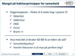 De sier lite om hvordan dette skal skje