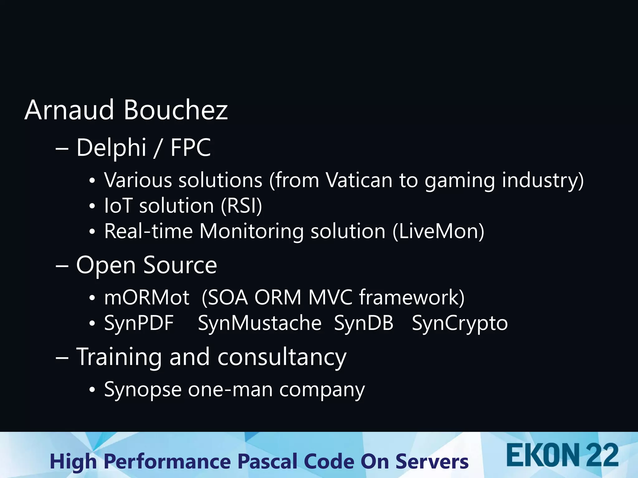 High Performance Object Pascal Code on Servers (at EKON 22) | PPT