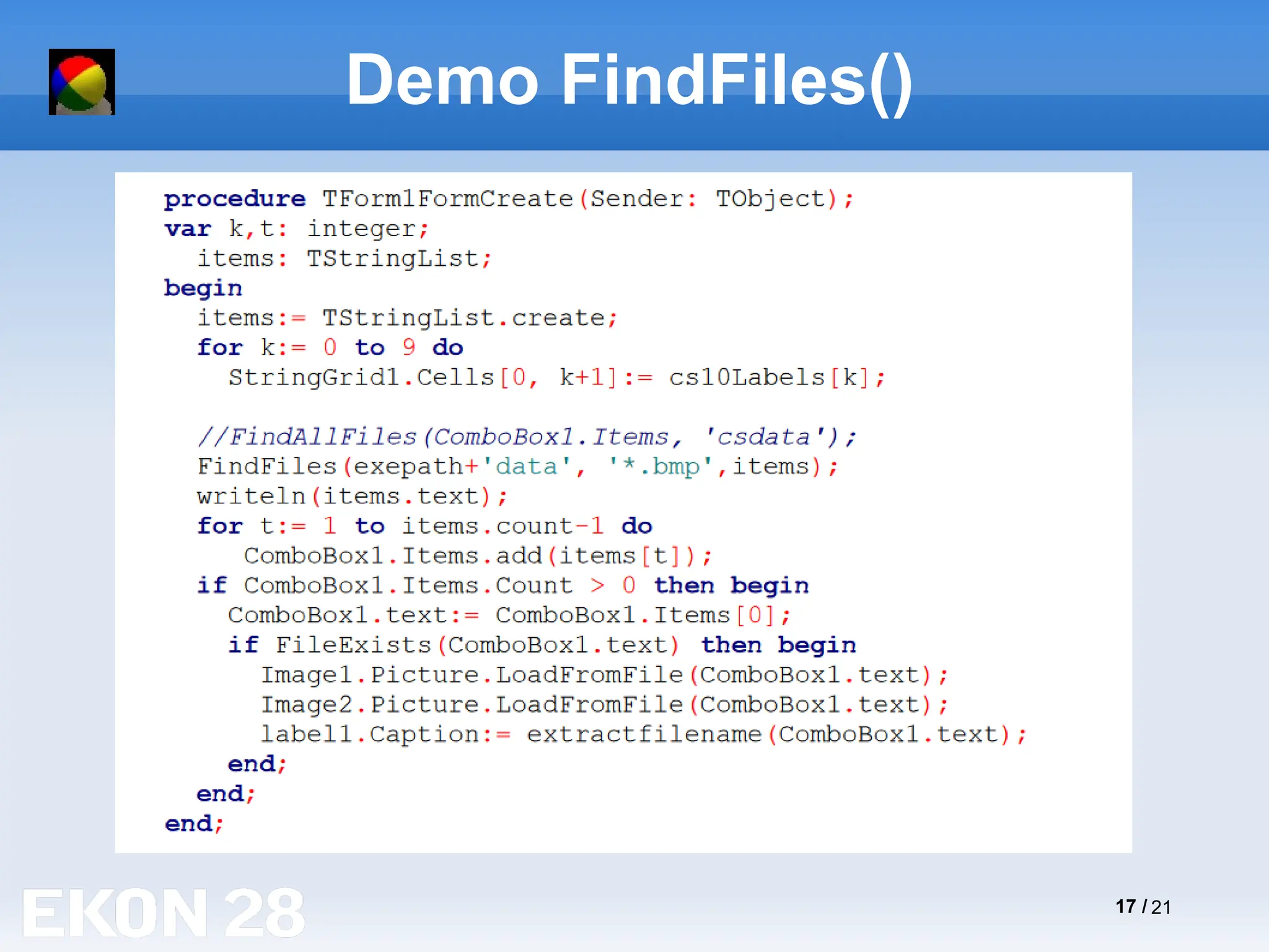 17 / 21
Demo FindFiles()
 