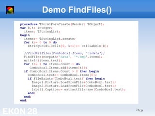 17 / 21
Demo FindFiles()
 