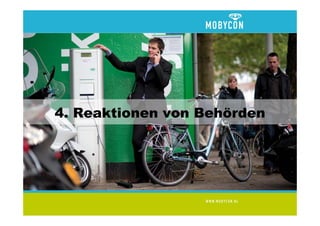 4. Reaktionen von Behörden
 