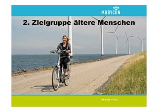 2. Zielgruppe ältere Menschen
 