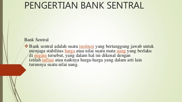 Apa yang dimaksud bank sentral