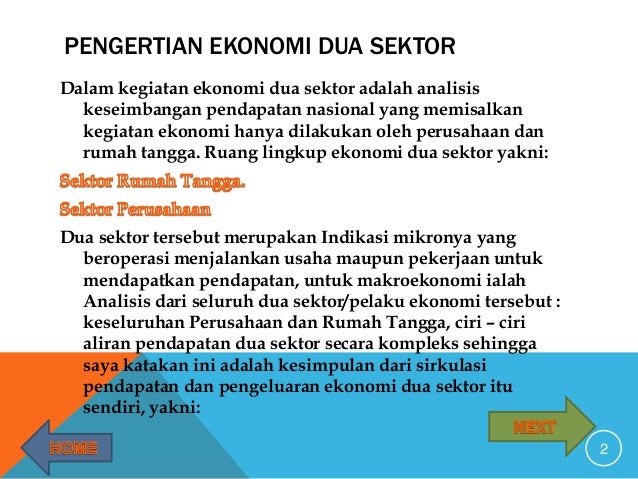 Analisa Ekonomi Dua 2 Sektor Rumah  Tangga  dan Perusahaan 