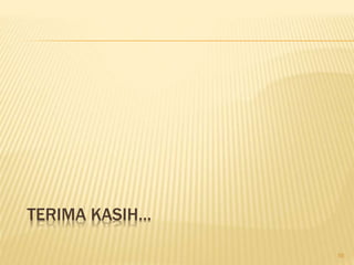 TERIMA KASIH…
55
 