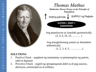 E
K
O
N
O
M
I
K
S
B
I
L
A
N
G
D
I
S
I
P
L
I
N
A

Thomas Mathus
Mathusian Theory (Essay on the Principle of
Population)

PO...