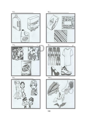 188
DEPED COPY
5.)__________________ 6.)__________________
7.)__________________ 8.)__________________
9.)__________________ 10.)__________________
 