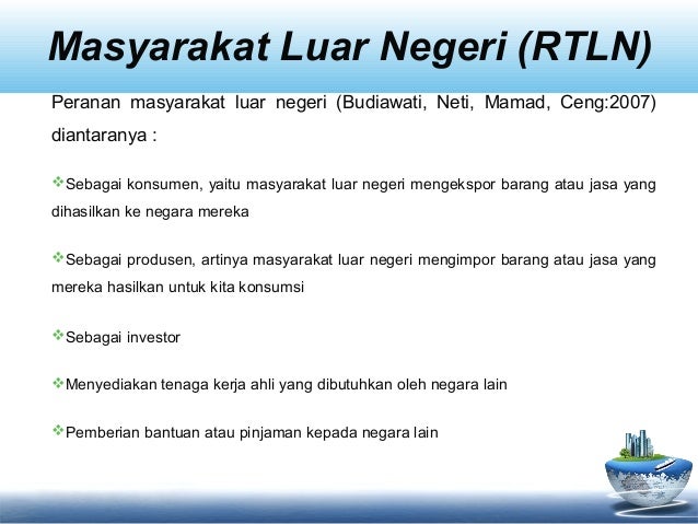 Peran Masyarakat Luar Negeri Dalam Kegiatan Ekonomi Sekali