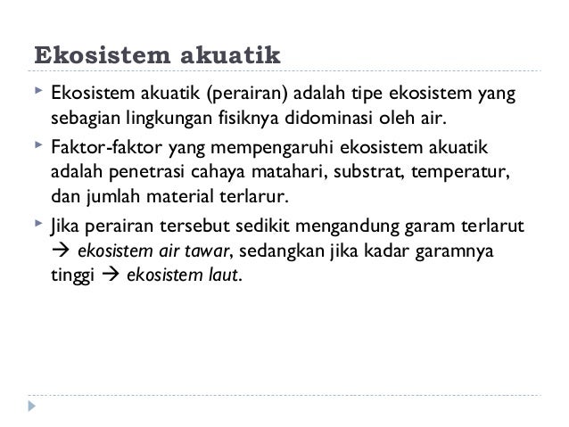 Contoh Ekosistem Di Sekitar Lingkungan Tempat Tinggal 