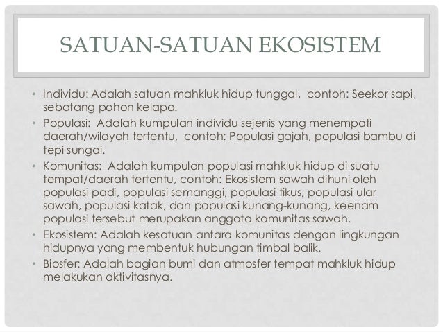 Satuan Kehidupan Komponen Biotik Penyusun Ekosistem Gambar Ilustrasi