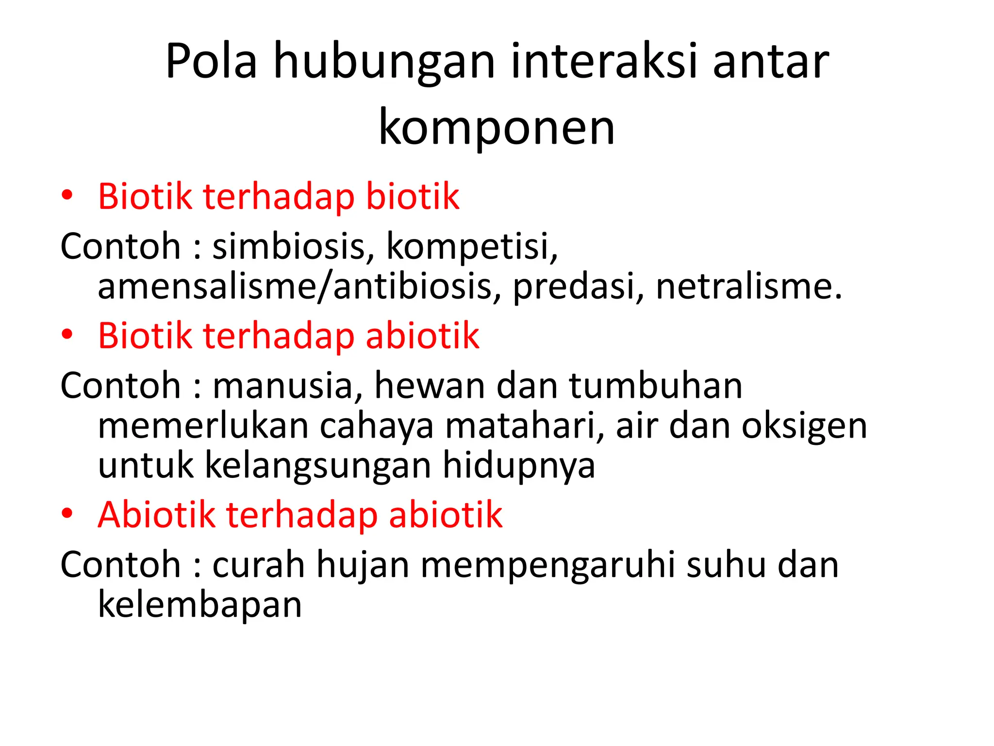 Predasi Komponen penyusun ekosistem terdiri dari individu, populasi, komunitas ...