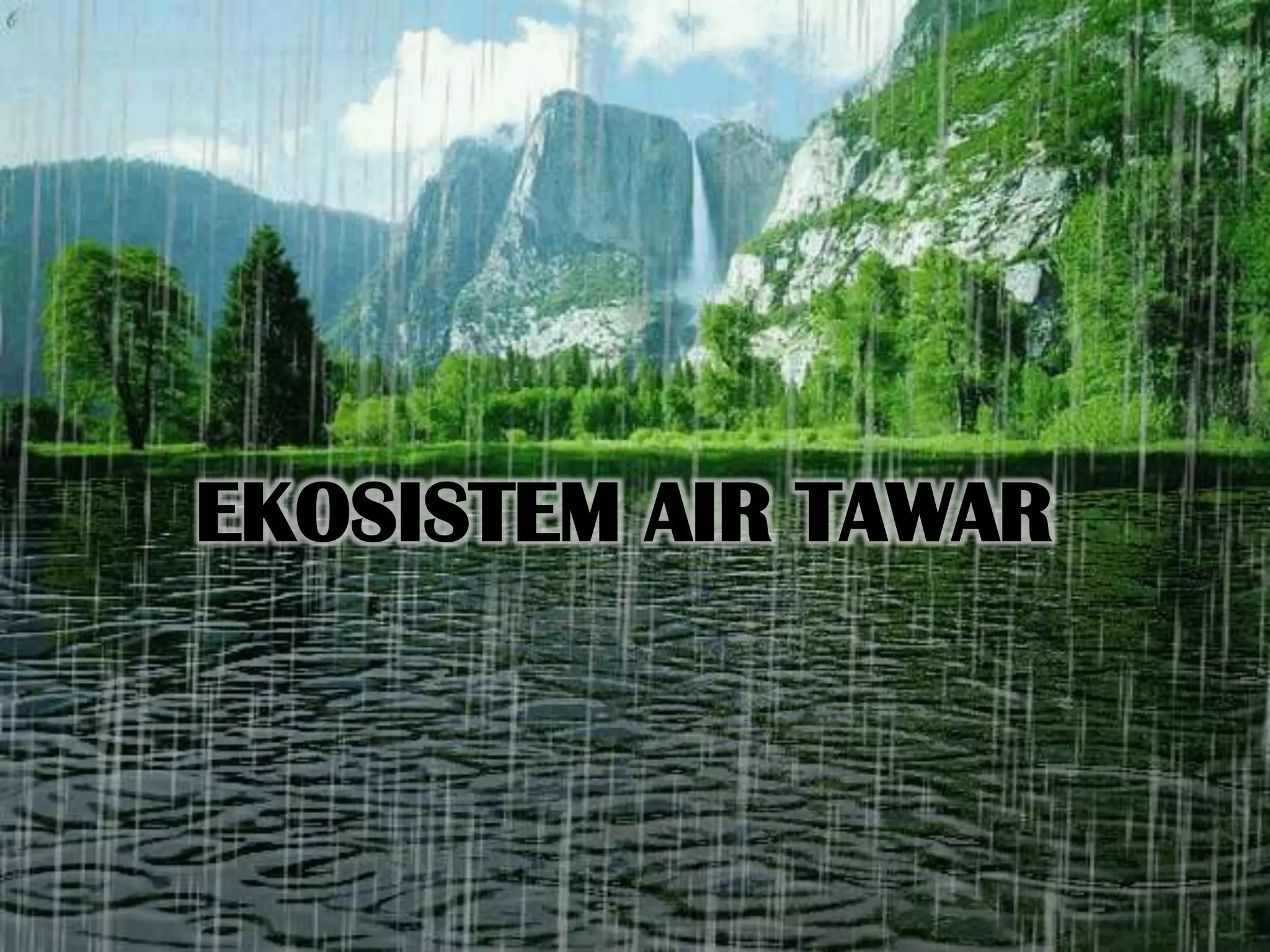 EKOSISTEM AIR TAWAR