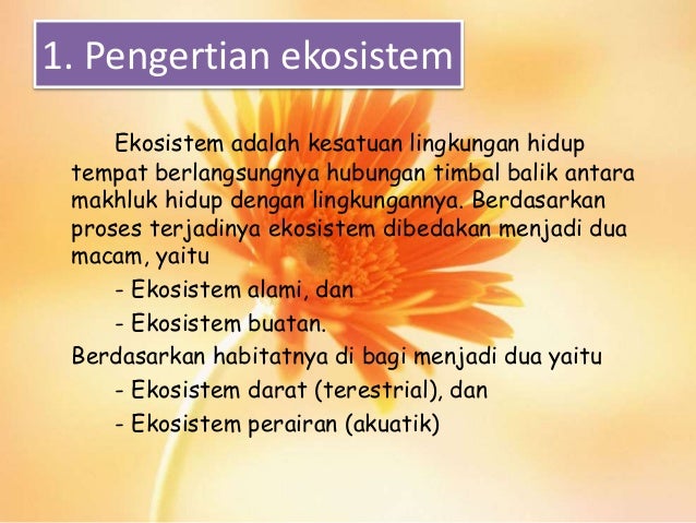 Ekosistem Biologi Makhluk Hidup