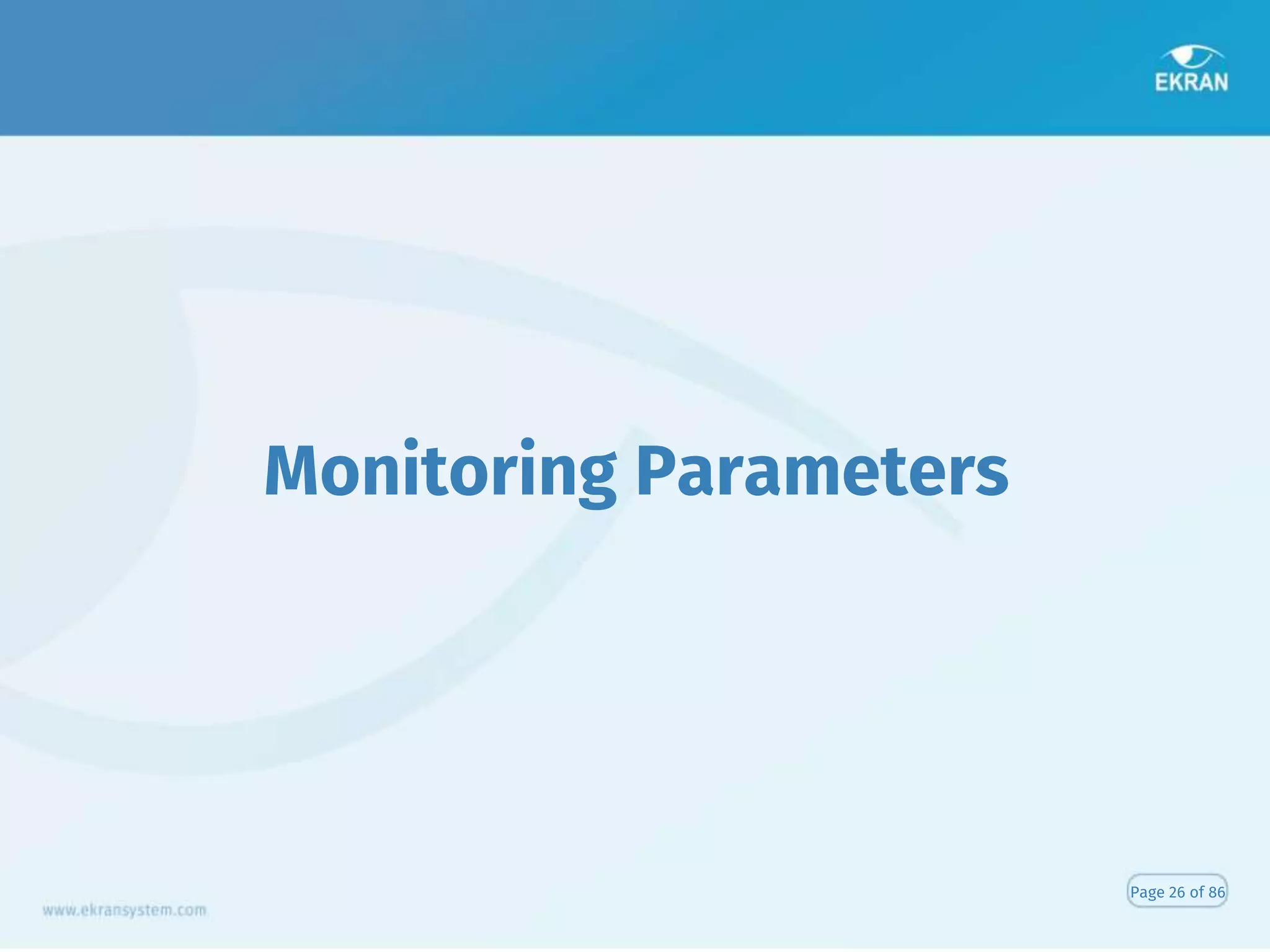 Monitoring Parameters
Page 26 of 86
 