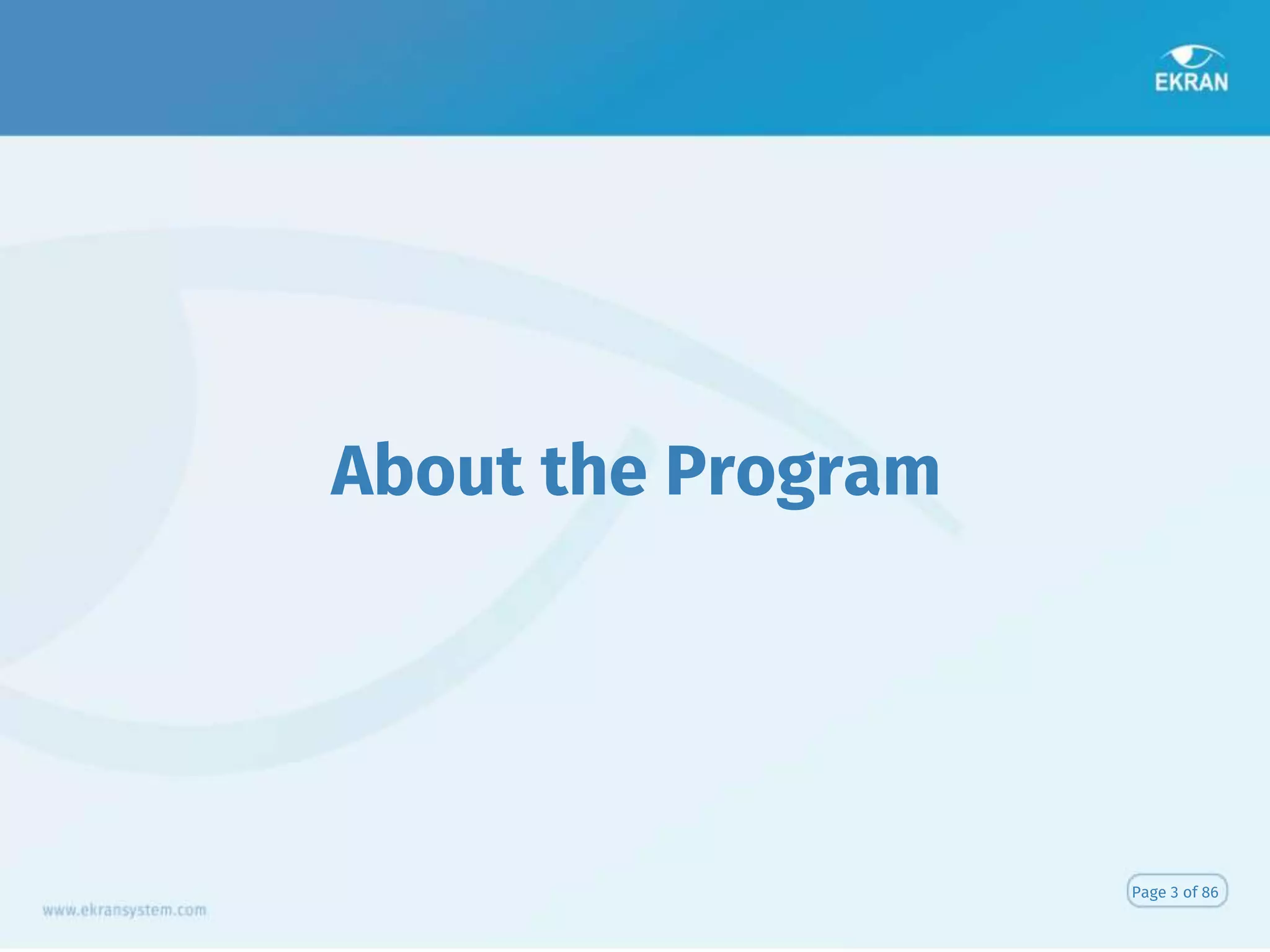 About the Program
Page 3 of 86
 