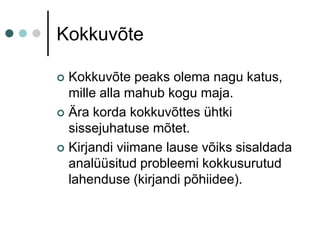 KokkuvõteKokkuvõte peaks olema nagu katus, mille alla mahub kogu maja.Ära korda kokkuvõttes ühtki sissejuhatuse mõtet.Kirjandi viimane lause võiks sisaldada analüüsitud probleemi kokkusurutud lahenduse (kirjandi põhiidee).