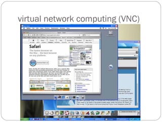 virtual network computing (VNC) 