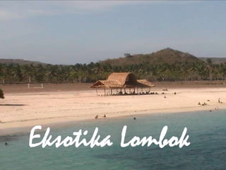 Eksotika Lombok 