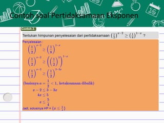 Contoh soal Pertidaksamaan Eksponen
 