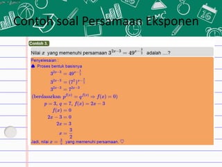 Contoh soal Persamaan Eksponen
 