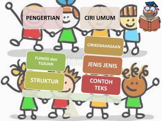 PENGERTIAN CIRI UMUM
 