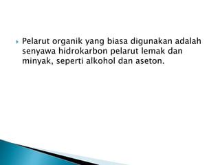 Ekstraksi dengan Pelarut, Chemistry, Buffer | PPTX