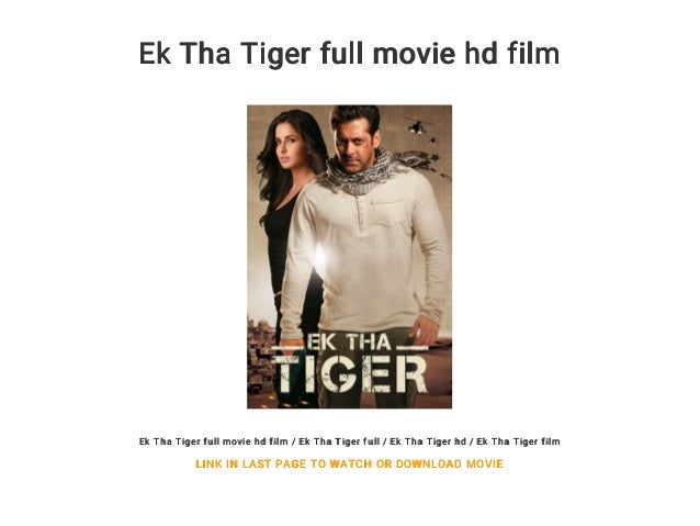 watch ek tha tiger full movie