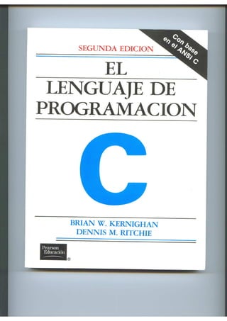El.lenguaje.de programación.c.segunda.edición.kernighan&ritchie