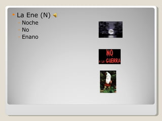 La Ene (N) Noche No Enano 