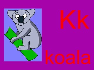 Kk koala 