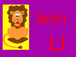 Ll león 