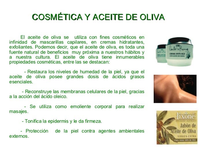 Resultado de imagen para ACEITE DE OLIVO EN LAS INDUSTRIAS COSMETICAS EN EL PERU