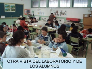 OTRA VISTA DEL LABORATORIO Y DE LOS ALUMNOS 
