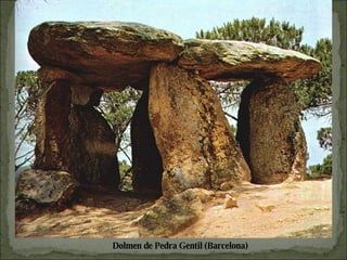 Dolmen de Pedra Gentil (Barcelona) 