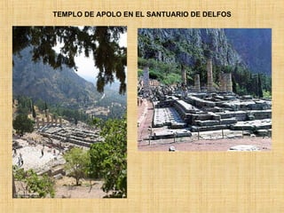 TEMPLO DE APOLO EN EL SANTUARIO DE DELFOS 