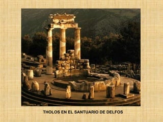 THOLOS EN EL SANTUARIO DE DELFOS 