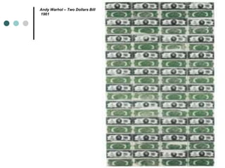 Andy Warhol – Two Dollars Bill
1961
 