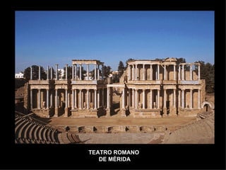TEATRO ROMANO DE MÉRIDA 