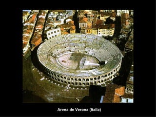 Arena de Verona (Italia) 