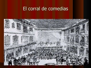El corral de comedias 