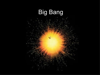 Big Bang 