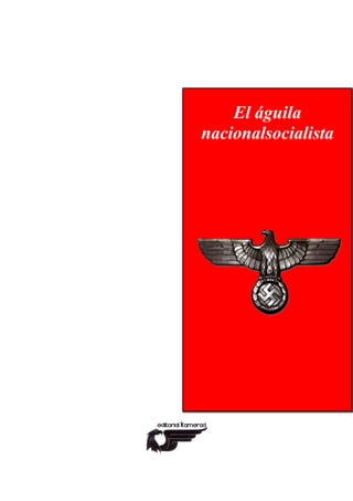 El águila
nacionalsocialista
 