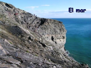 El mar 