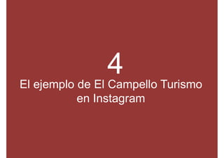 El ejemplo de El Campello Turismo
en Instagram
 