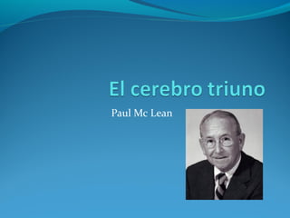 Paul Mc Lean
 