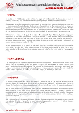 2www.cineyvalores.apoclam.org
Segundo Ciclo de ESO
Películasrecomendadasparatrabajarenlaetapade
SINOPSIS
En la década de 1...